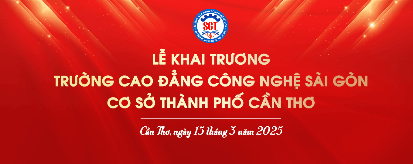 Trường cao đẳng Công nghệ Sài Gòn khai trương cở sở Cần Thơ