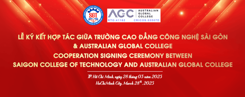 Lễ ký kết hợp tác giữa trường Cao đẳng Công nghệ Sài Gòn vs Australian global college
