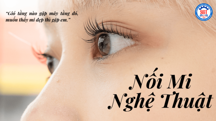 Khóa học ngắn hạn ngành Nối mi nghệ thuật
