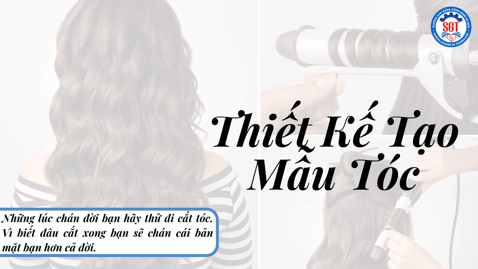 Khóa Học Ngắn Hạn Ngành Thiết Kế Tạo Mẫu Tóc