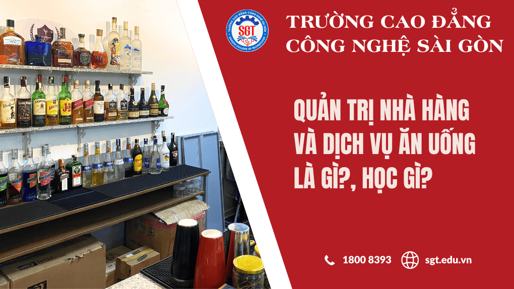 Quản trị nhà hàng và dịch vụ ăn uống là gì?, học gi?